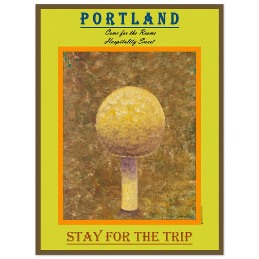 Portland... stay for the Trip